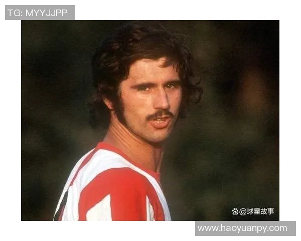 足球传奇盖德穆勒的经典瞬间与辉煌成就回顾